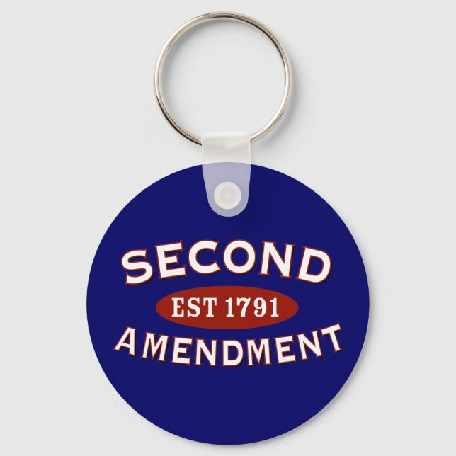 Second Amendment Est. 1791 Keychain (Front)