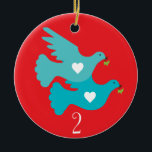 Second day of Christmas Ornament<br><div class="desc">Second day of Christmas  or Two Turtle Doves Ornament</div>