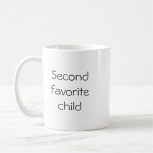 Second favourite child Mug