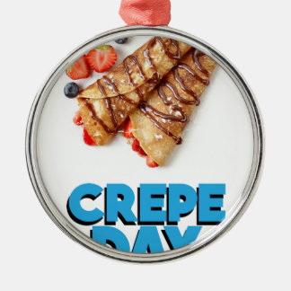 Second February - Crepe Day - Appreciation Day Metal Ornament
