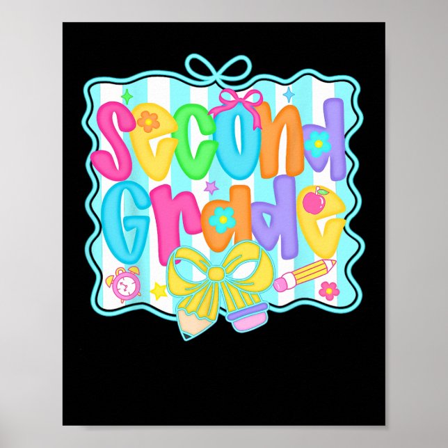 Second Grade Back To School 2nd Grade Coquette Tea Poster (Front)