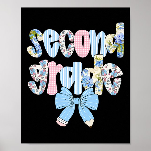 Second Grade Coquette Bow Pencil First Day Back To Poster (Front)