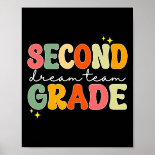 Second Grade Dream Students Team Teacher Back To S Poster