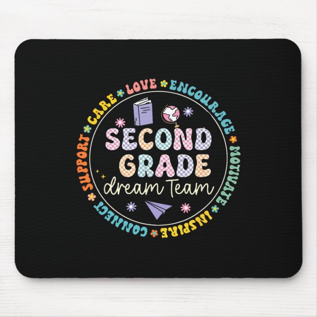 Second Grade Dream Team Back To School Tour Studen Mouse Pad (Front)