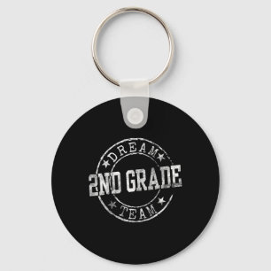 Second Grade Dream Team First Day Of 2nd Grade Tea Keychain