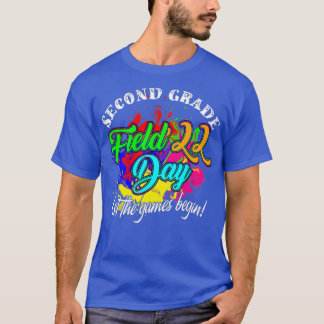Second Grade Field Day 2022 Let The Games Begin Ki T-Shirt