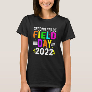 Second Grade Field Day 2022 Let The Games Begin Se T-Shirt