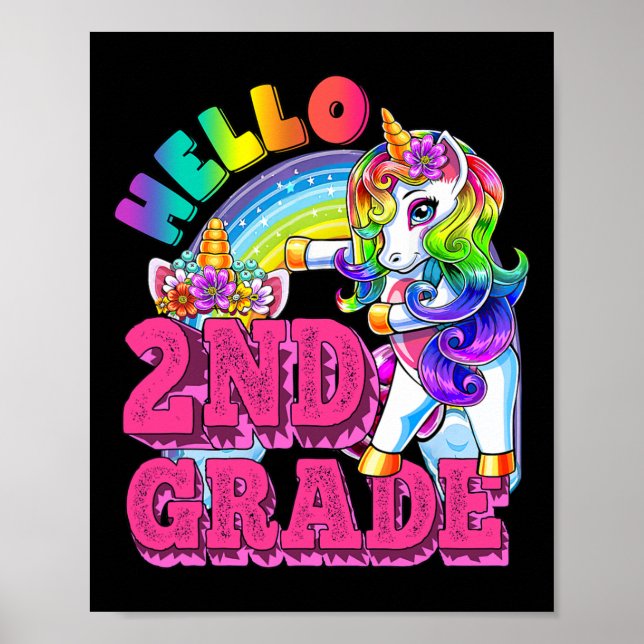 Second Grade Flossing Unicorn Kids Hello 2nd Grade Poster (Front)