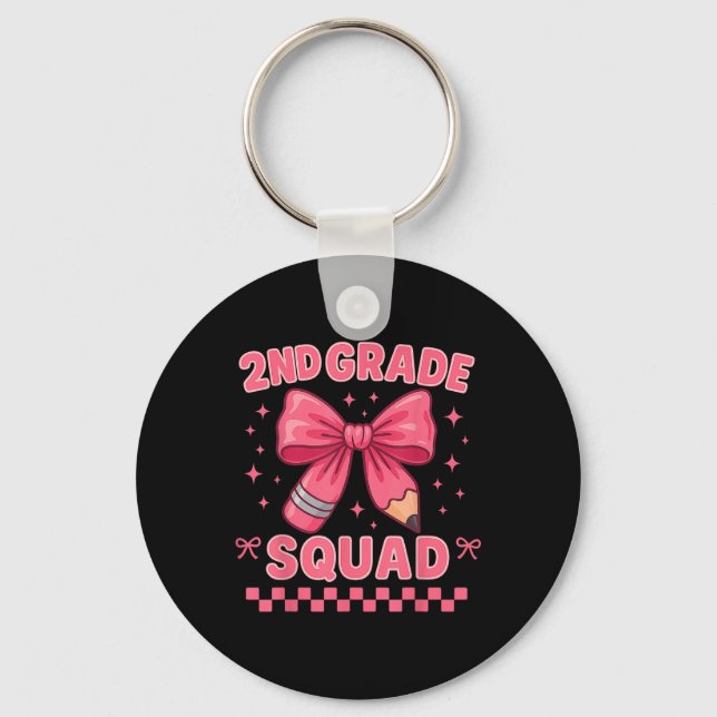 Second Grade Squad First Day Of School 2nd Grade C Keychain (Front)