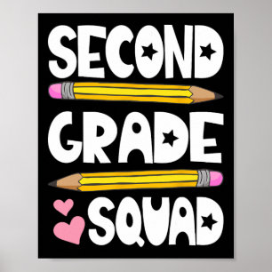 Second Grade Squad Team Ck To School Teacher Stude Poster