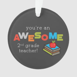 Second Grade Teacher Appreciation Day, Awesome Ornament