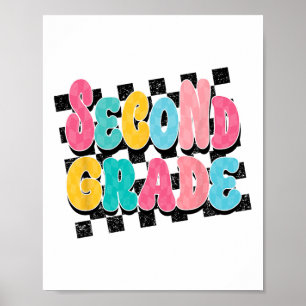 Second Grade Teacher Back To School Chequered Prin Poster