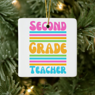 SECOND GRADE TEACHER Virbrant Colours Bubble Font Ceramic Ornament