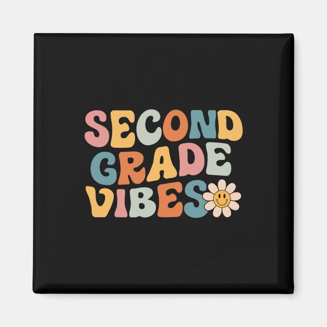 Second Grade Vibes - 2nd Grade Team Retro 1st Day  Magnet (Front)