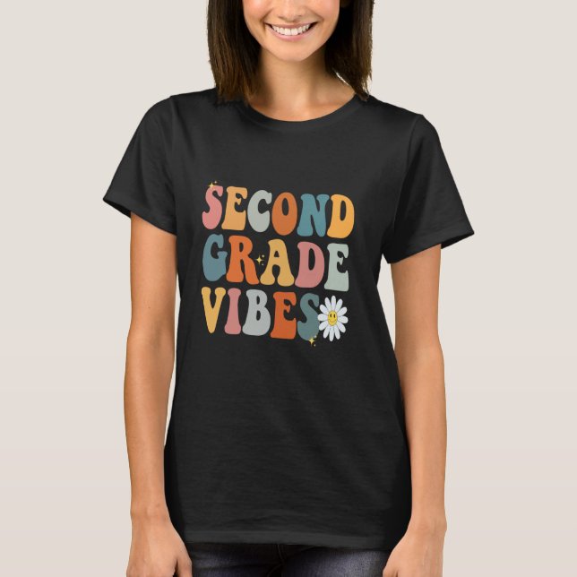 Second Grade Vibes Funny 2nd Grade Team Retro Back T-Shirt (Front)