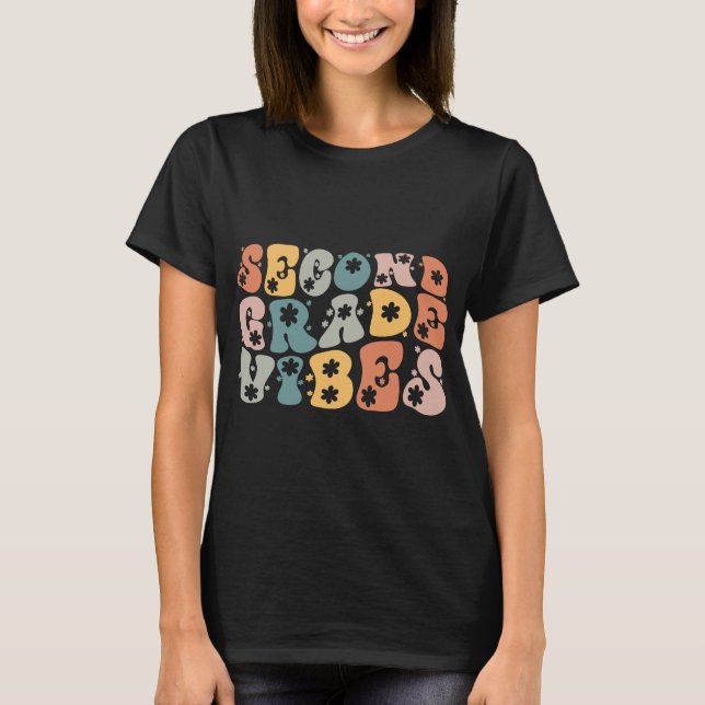 Second Grade Vibes T-Shirt (Front)