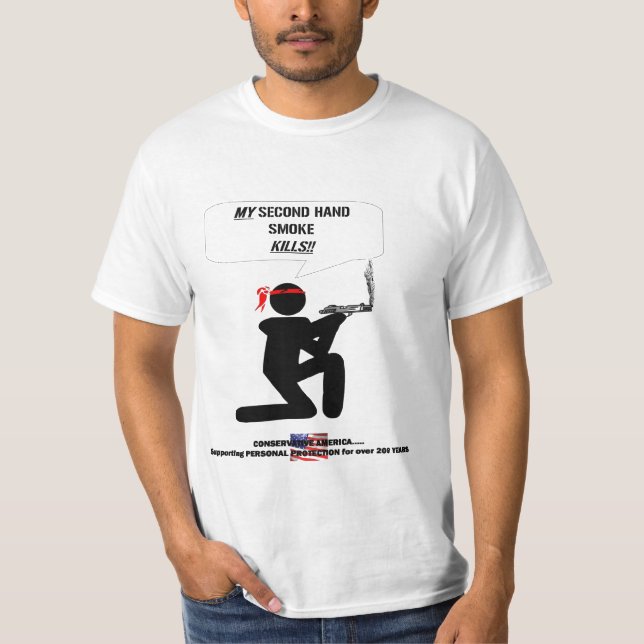SECOND HAND SMOKE KILLS T-Shirt (Front)