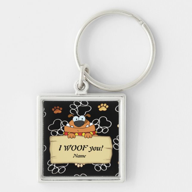 Secret Crush For Dog lovers I woof you customized Keychain (Front)