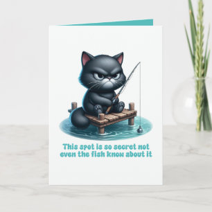 Secret Fishing Spot Funny Sarcastic Black Cat Card