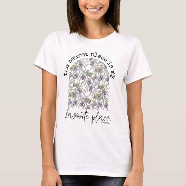 Secret Place Psalm 91 Christian T-Shirt (Devant)