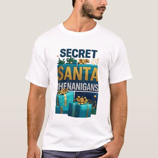 Secret Santa Shenanigans: The Ultimate Gift Exchan T-Shirt (Front)