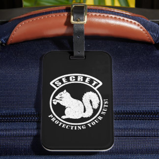 Secret Squirrel Patch Protecting Your Nuts Luggage Tag