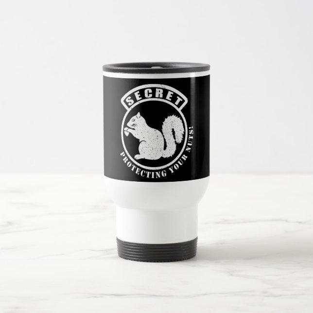 Secret Squirrel Patch Protecting Your Nuts Travel Mug (Center)