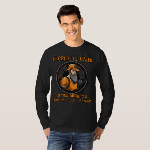 Secret to gains T-Shirt