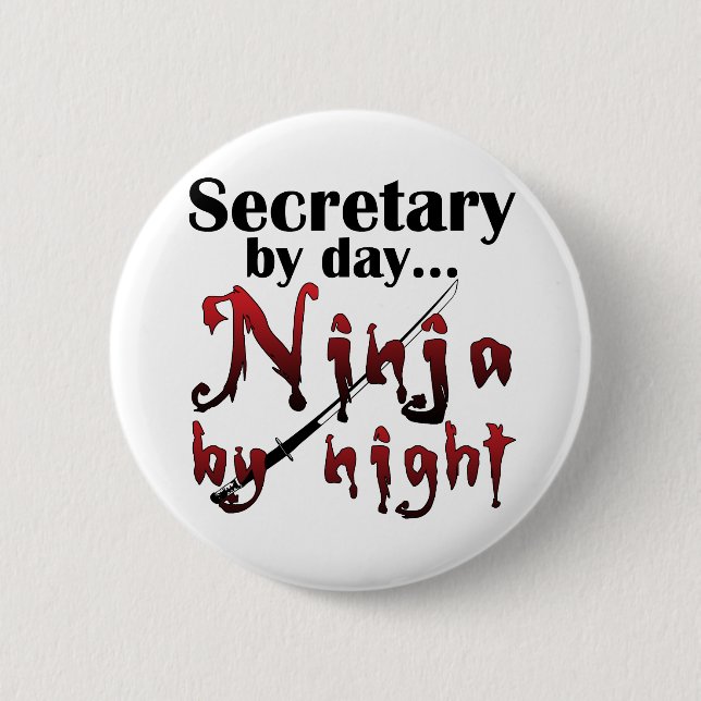 Secretary Ninja 2 Inch Round Button (Front)
