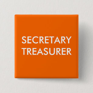 SECRETARY TREASURER 2 INCH SQUARE BUTTON