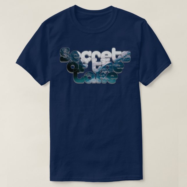 Secrets of the Lake T-Shirt (Design Front)