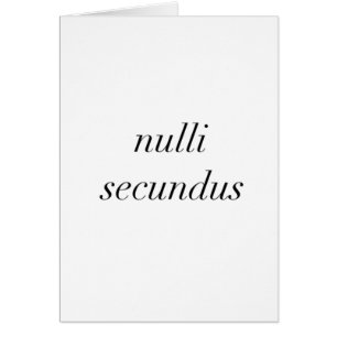 secundus de nulli en second lieu à aucun