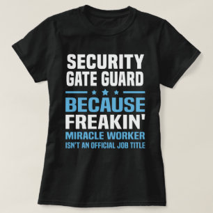 Security Gate Guard T-Shirt