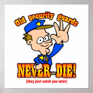 Security Guards Poster