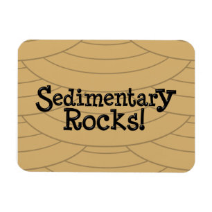 Sedimentary Rocks! Magnet