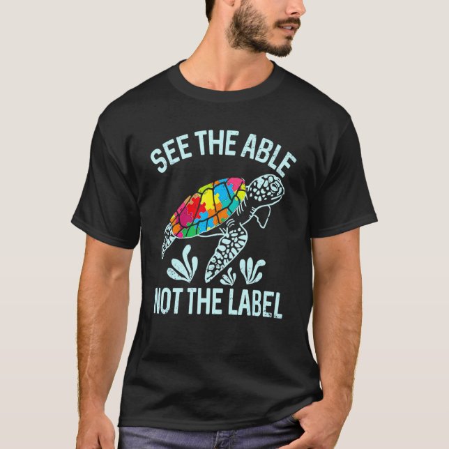 See Able Not Label Turtle Autism Awareness T-Shirt (Front)