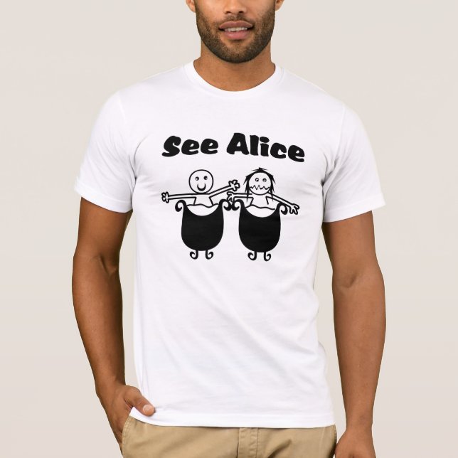 See Alice T-Shirt (Front)