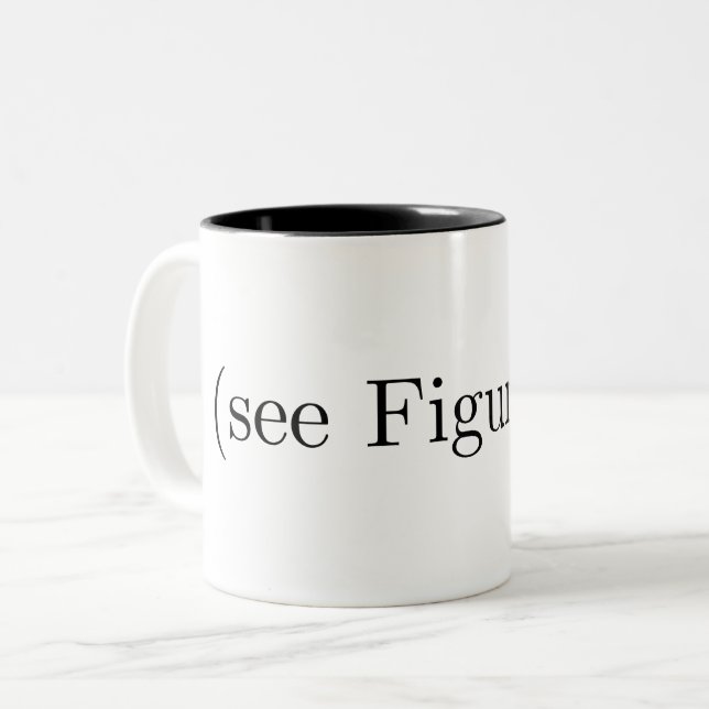 (see Figure ??) Two-Tone Coffee Mug (Front Left)