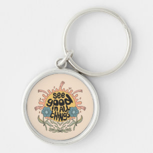 See Good in all Things Hippie Graphic Keychain