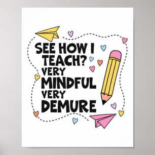 See How I Teach Very Mindful Very Demure Pencils T Poster