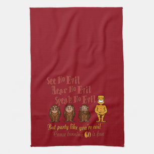 See No Evil Party 60th Kitchen Towel