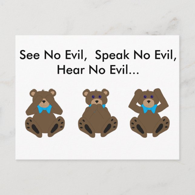 See No Evil, Speak No Evil, Hear No Evil... Postcard (Front)