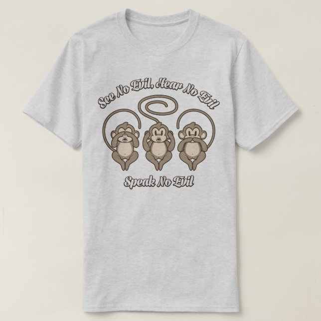 See No, Hear No, Speak No Evil 3 Wise Monkeys Tee (Design Front)