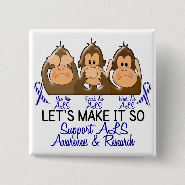 See Speak Hear No ALS 2 Inch Square Button (Front)