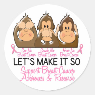 See Speak Hear No Breast Cancer 2 Classic Round Sticker