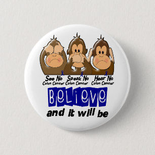 See Speak Hear No Colon Cancer 3 2 Inch Round Button