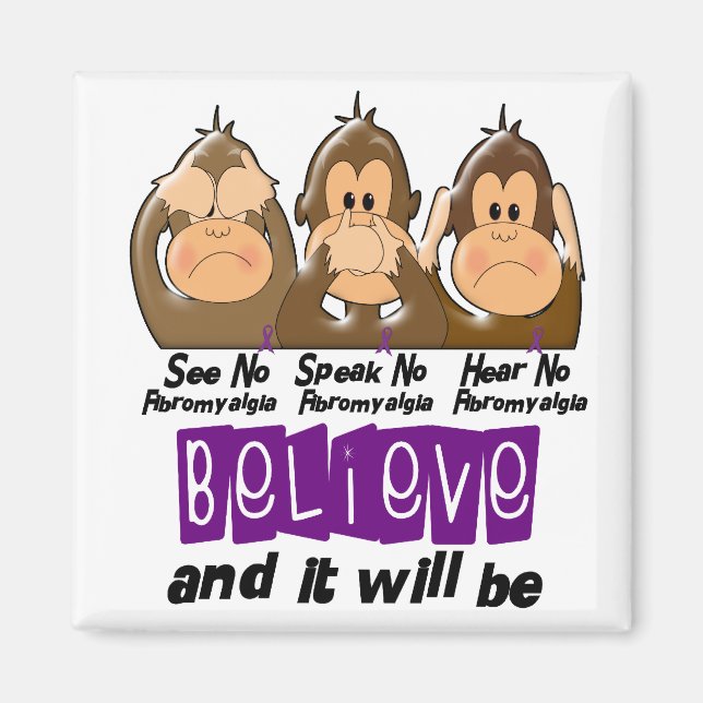 See Speak Hear No Fibromyalgia 3 Magnet (Front)