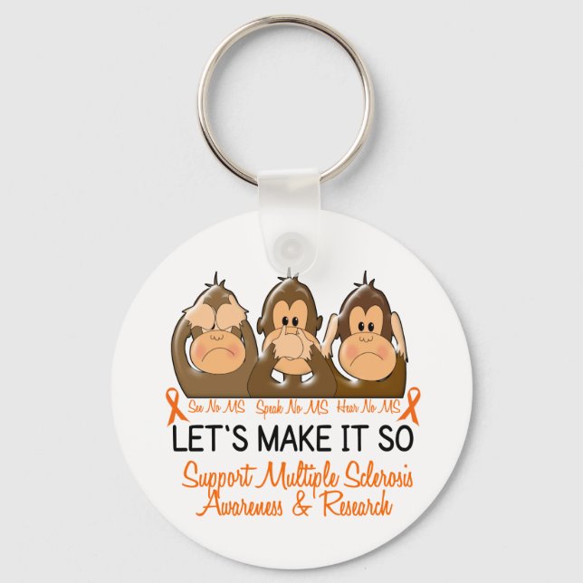 See Speak Hear No Multiple Sclerosis MS 2 Keychain (Front)