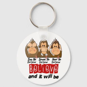 See Speak Hear No Oral Cancer 3 Keychain