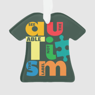See The Able Not Label Autism Awareness Christmas Ornament
